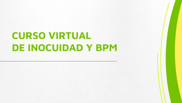 Inocuidad y Buenas Prácticas de Manufactura